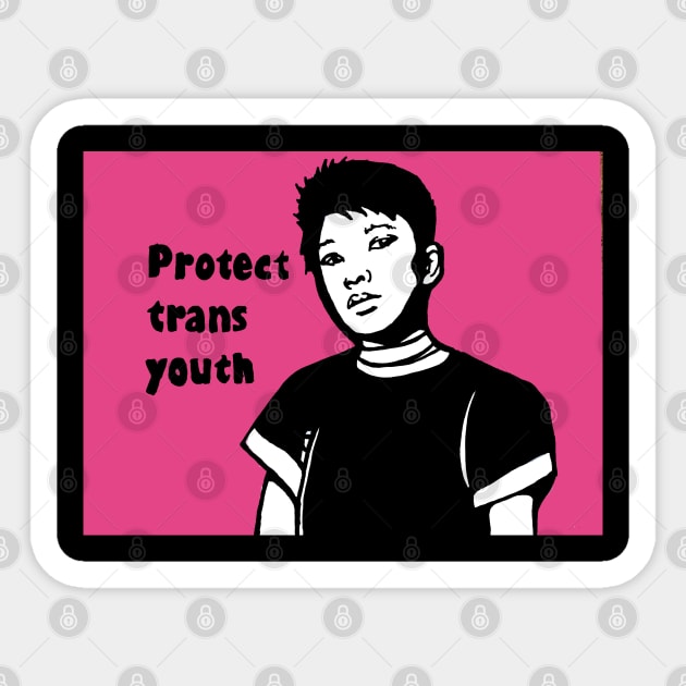 Political Pop protect trans youth Sticker by Brandy Devoid special edition collecion